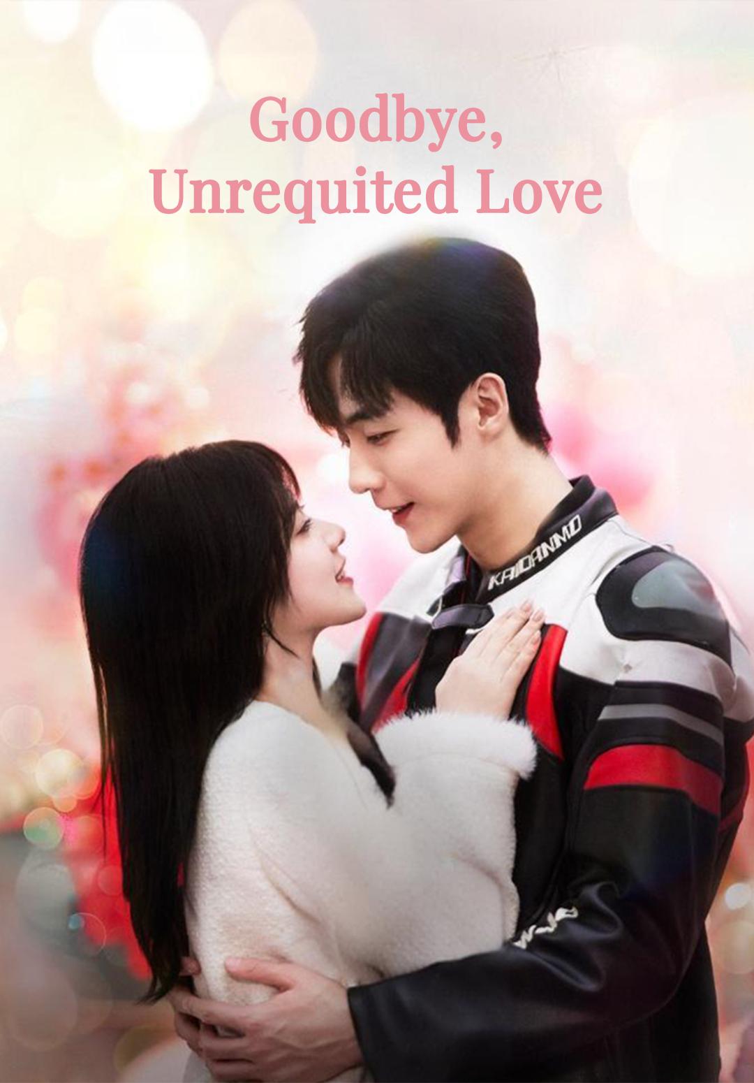 Poster Goodbye, Unrequited Love