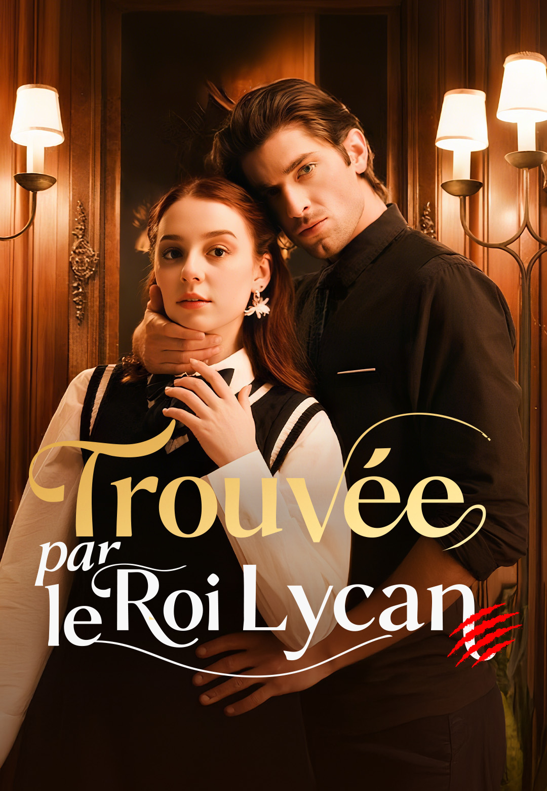 Poster Trouvée par le Roi Lycan