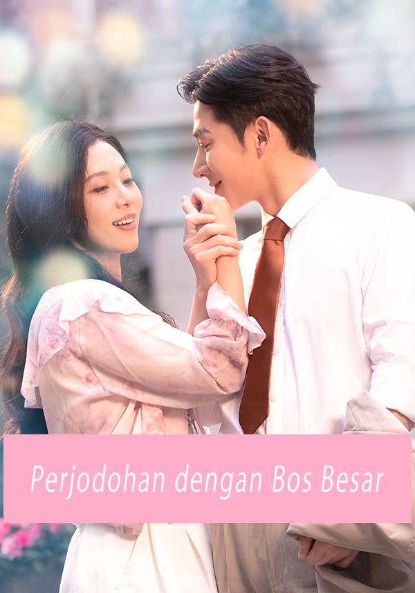 Poster Perjodohan dengan Bos Besar